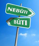 LUNI buti ar nebuti
